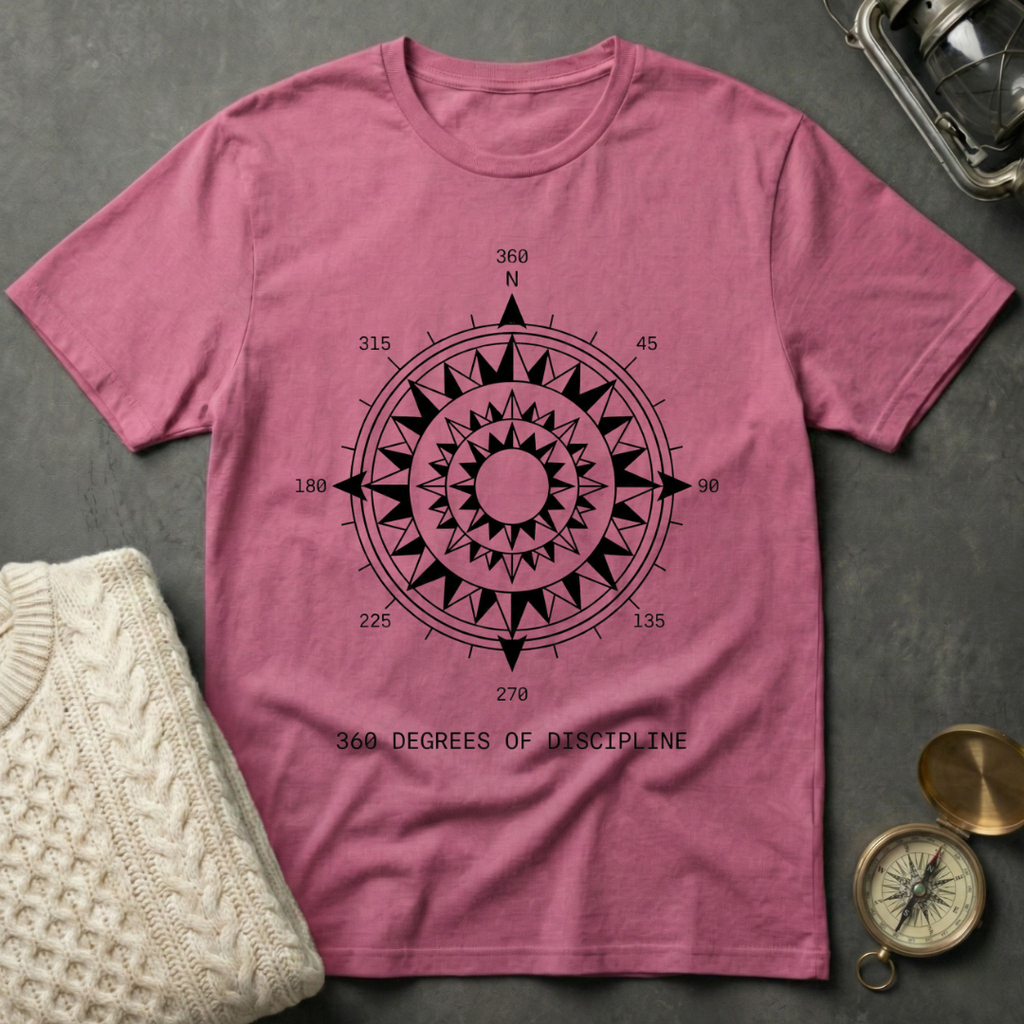 360 Degrees of Discipline T-Shirt