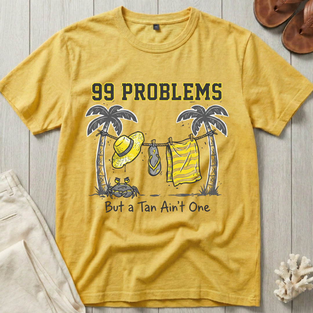 99 Problems T-Shirt