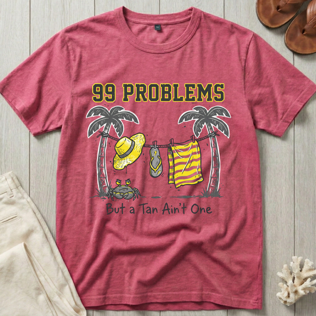 99 Problems T-Shirt