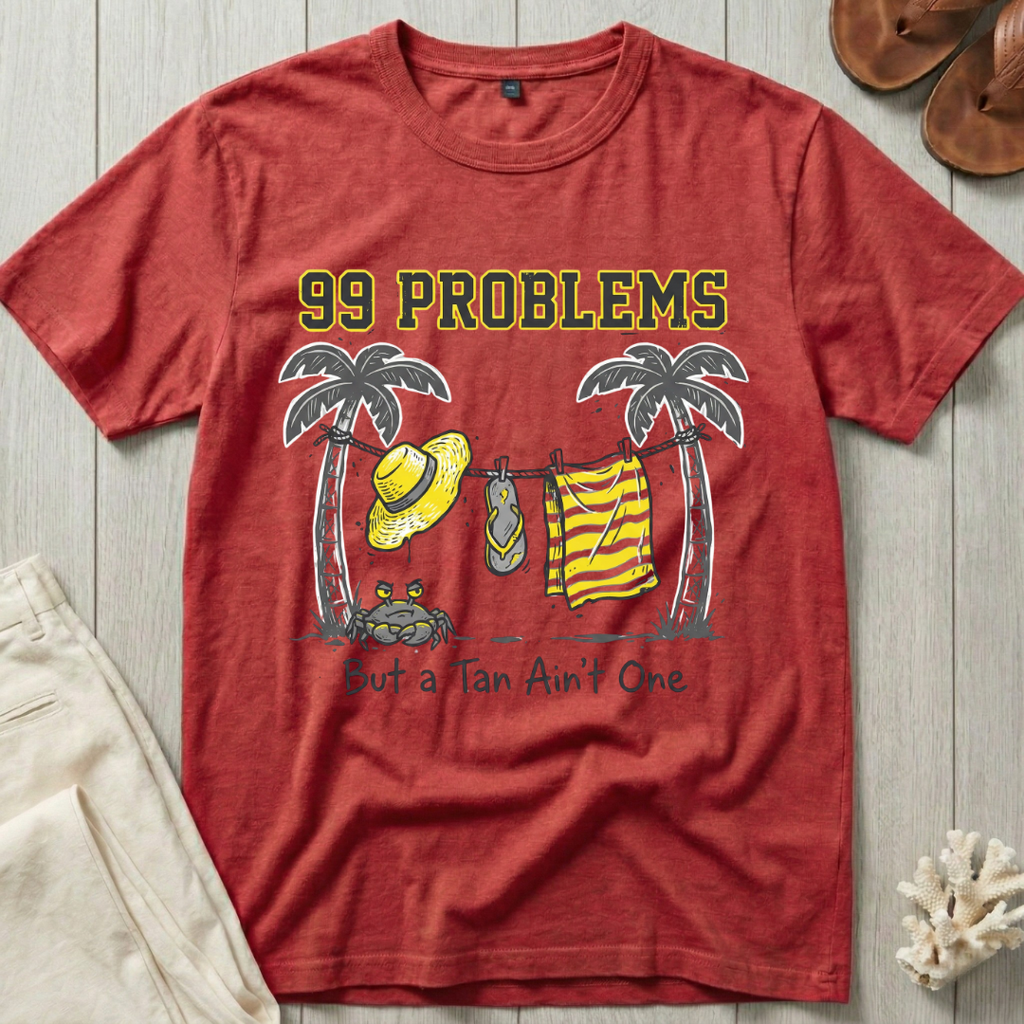 99 Problems T-Shirt