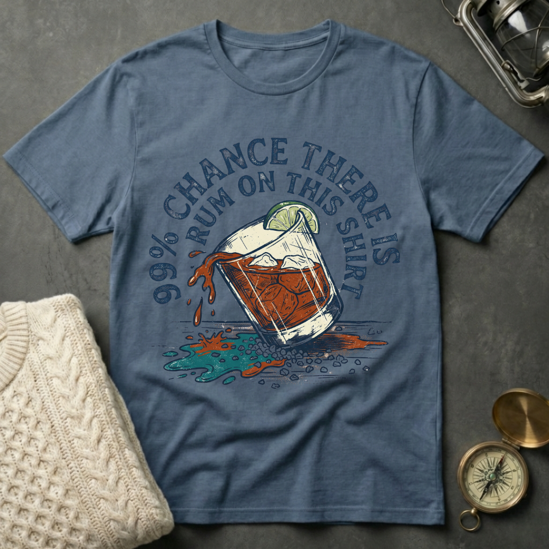 99% Chance Rum T-Shirt