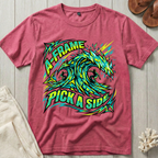 A-Frame · Pick A Side T-Shirt