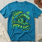 A-Frame · Pick A Side T-Shirt