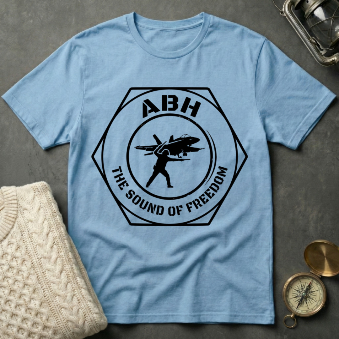 ABH · The Sound Of Freedom T-Shirt