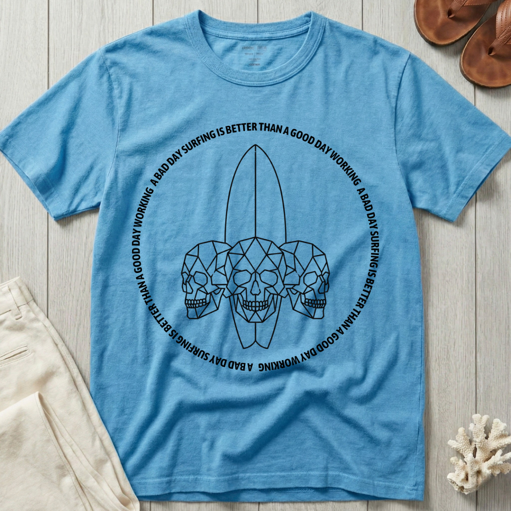 A Bad Day Surfing - Crystal Skulls T-Shirt