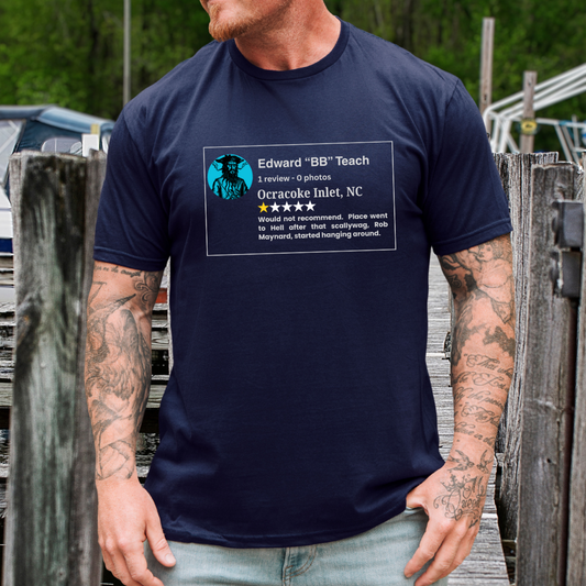 Blackbeard's Ocracoke Inlet Review T-Shirt