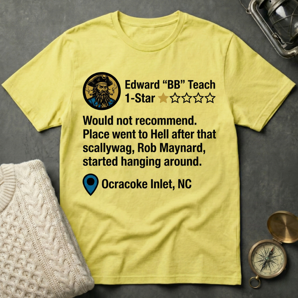 Blackbeard's Ocracoke Inlet Review T-Shirt