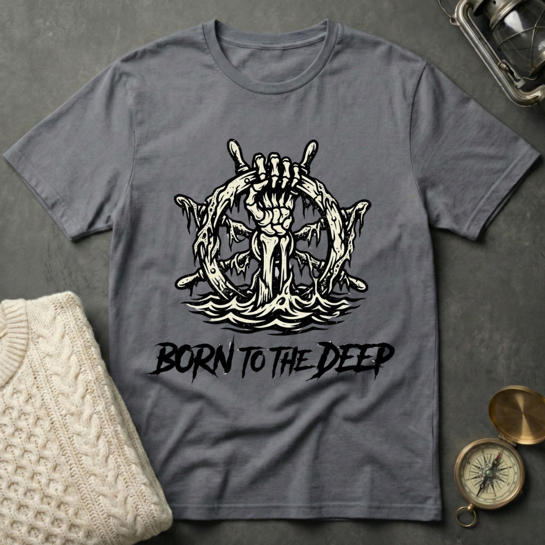 Born to the Deep T-Shirt