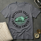 Bottled Tales · Untold Truth T-Shirt