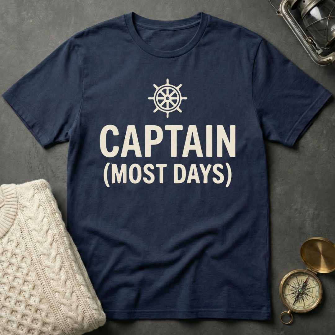 Captain (Most Days) T-Shirt