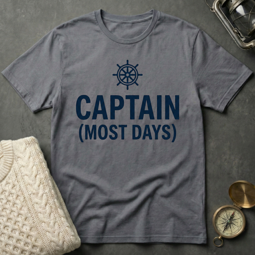 Captain (Most Days) T-Shirt