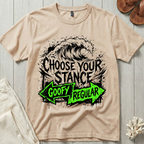 Choose Your Stance T-Shirt