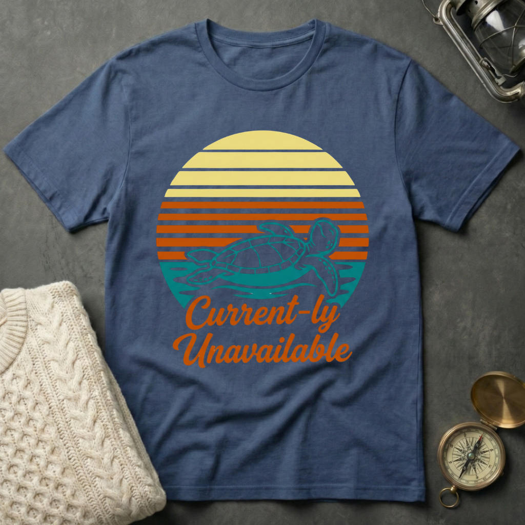 Current-ly Unavailable T-Shirt