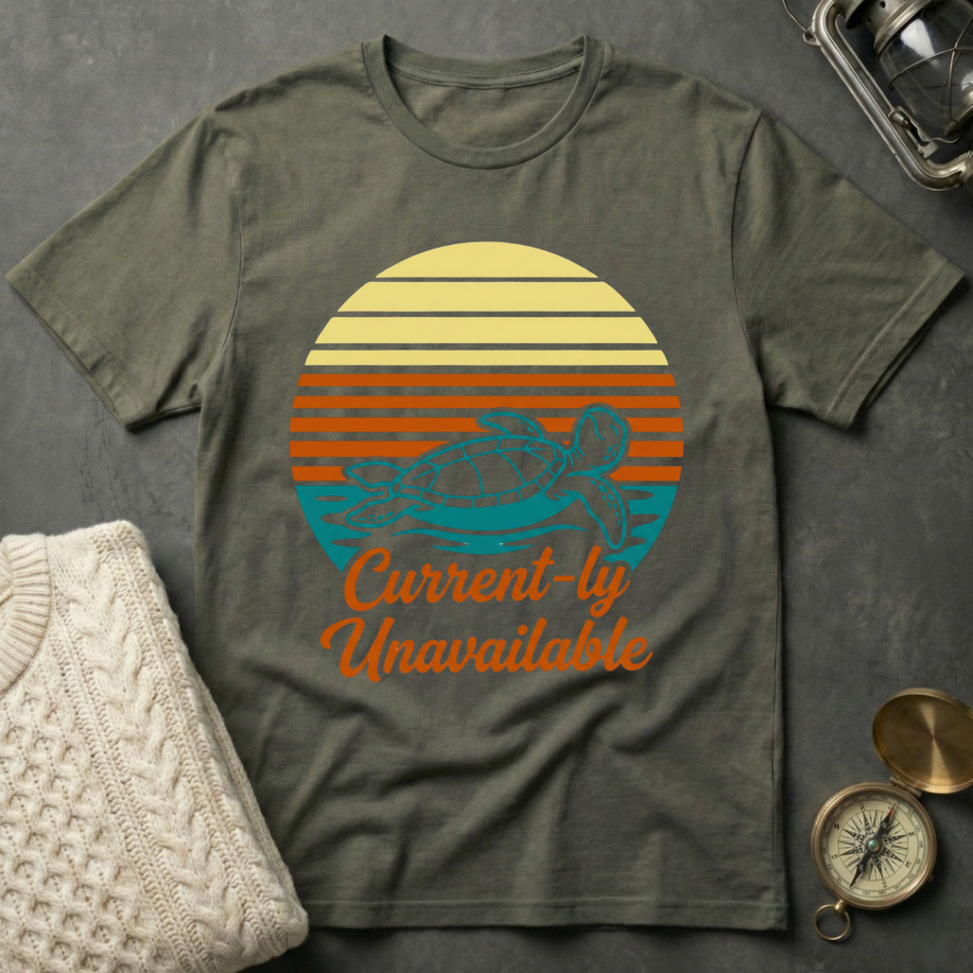 Current-ly Unavailable T-Shirt
