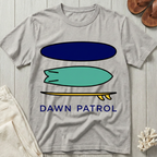 Dawn Patrol T-Shirt