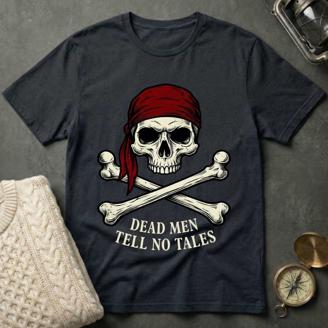 Dead Men Tell No Tales T-Shirt