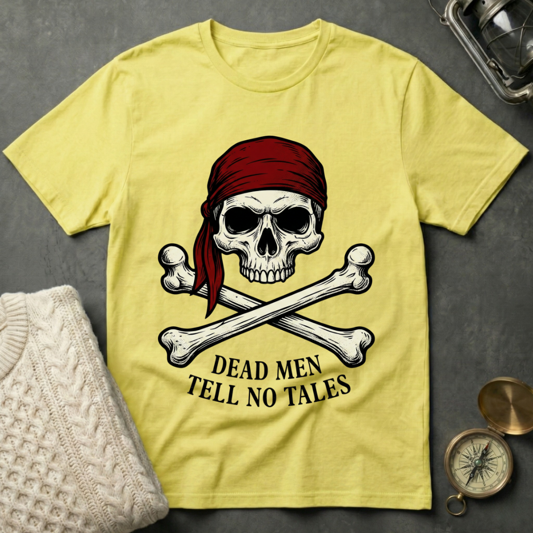 Dead Men Tell No Tales T-Shirt