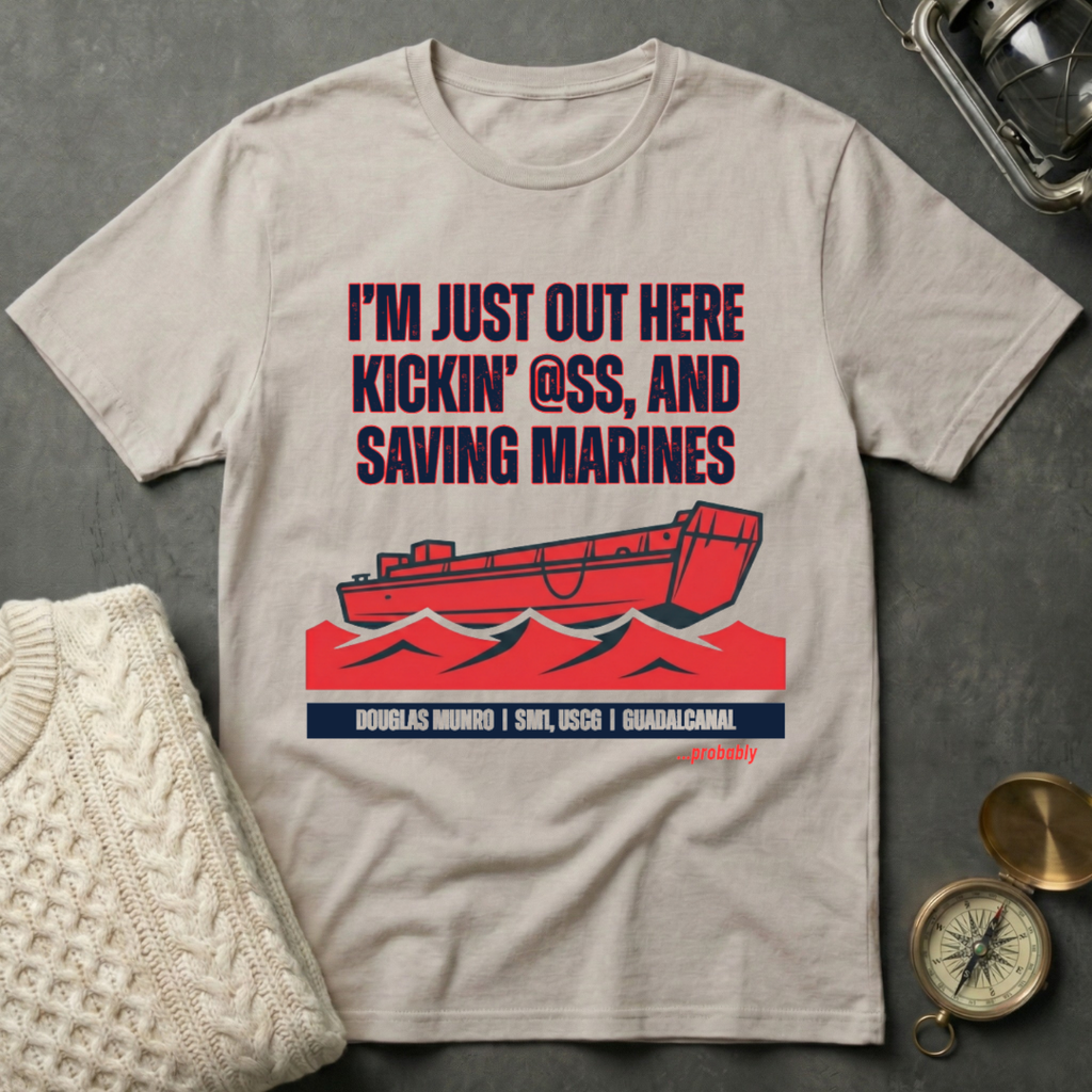 Douglas Munro Quote T-Shirt
