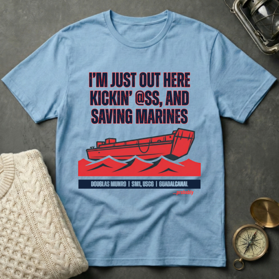 Douglas Munro Quote T-Shirt