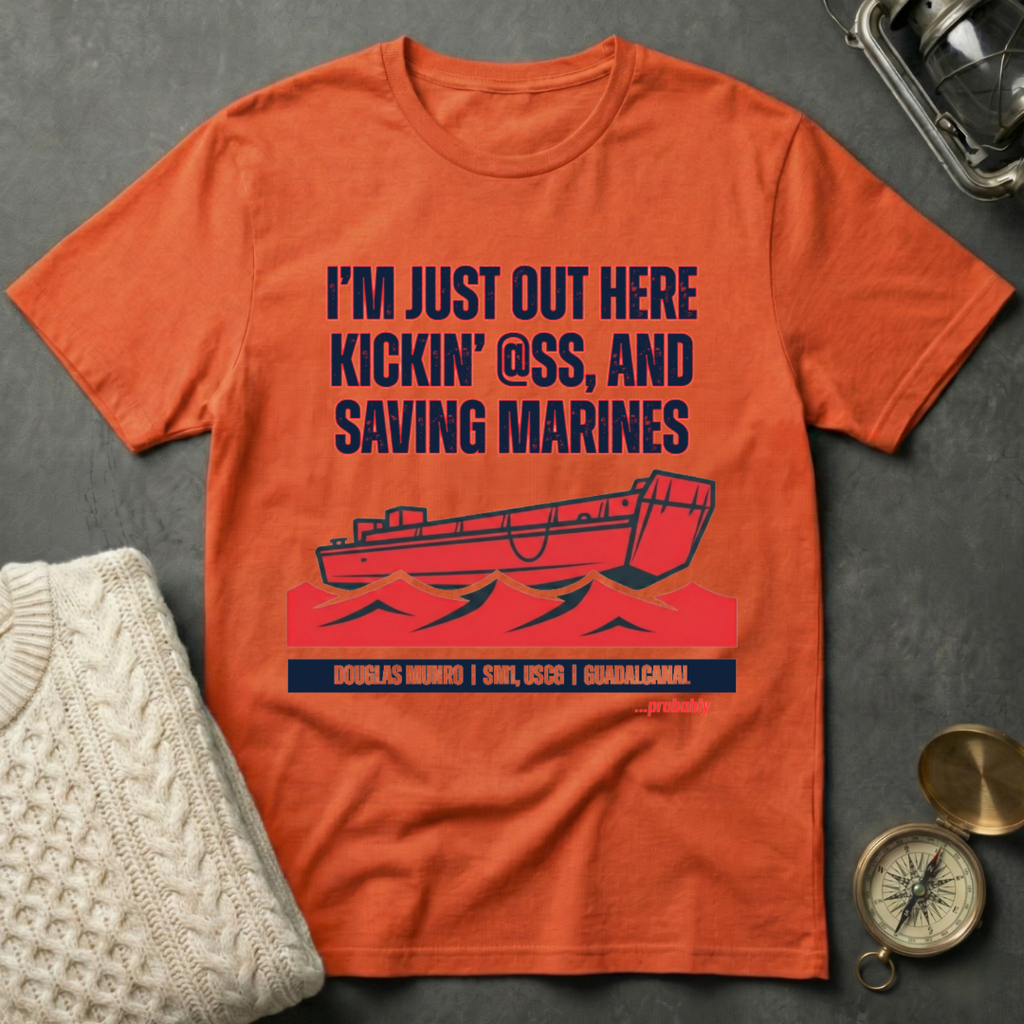 Douglas Munro Quote T-Shirt
