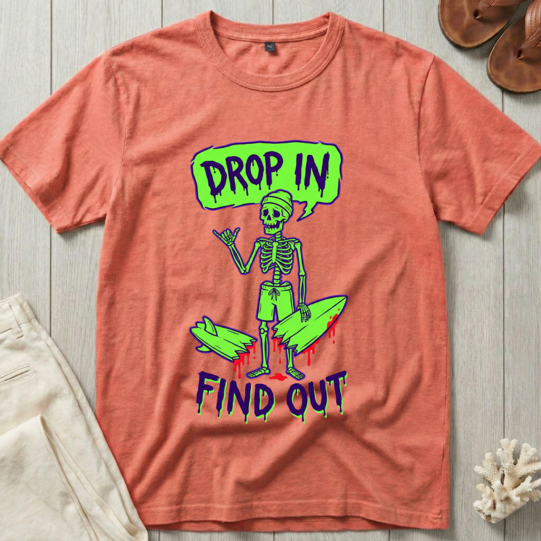 Drop In · Find Out - Broken Board Skeleton T-Shirt