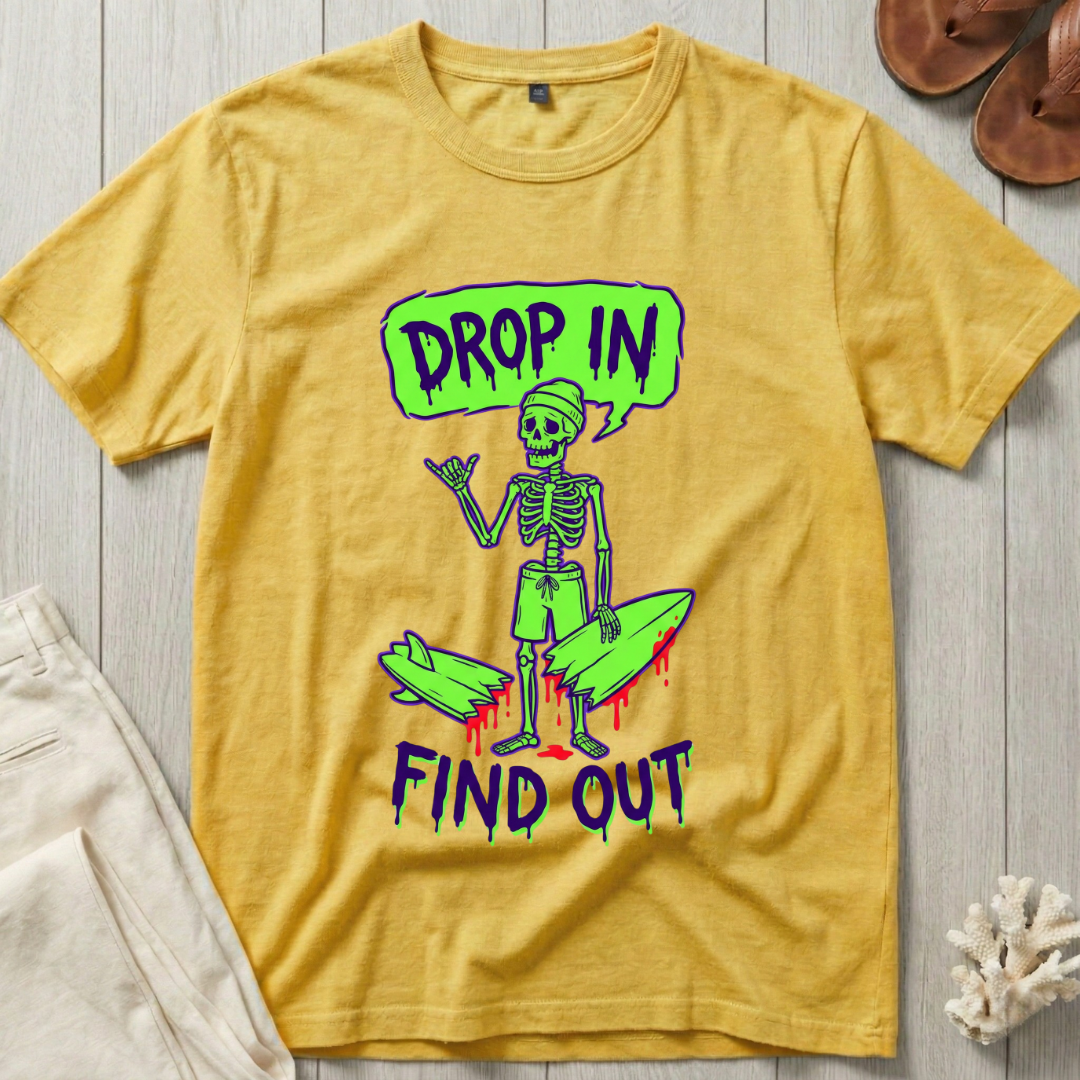 Drop In · Find Out - Broken Board Skeleton T-Shirt