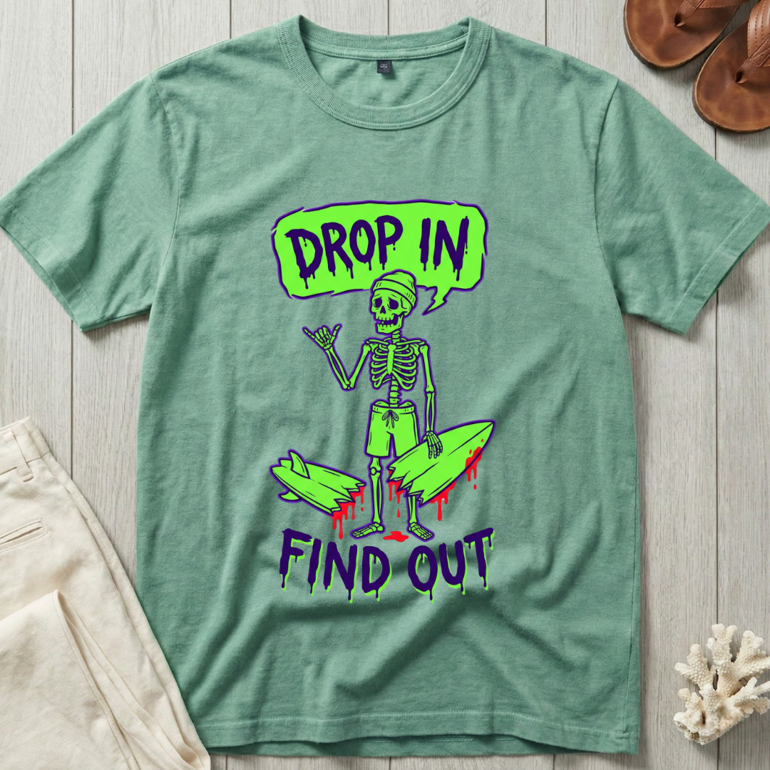 Drop In · Find Out - Broken Board Skeleton T-Shirt