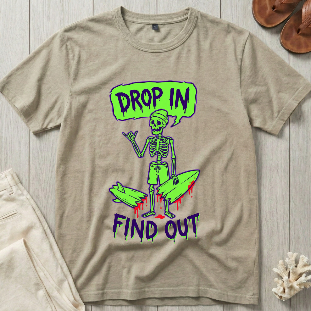 Drop In · Find Out - Broken Board Skeleton T-Shirt