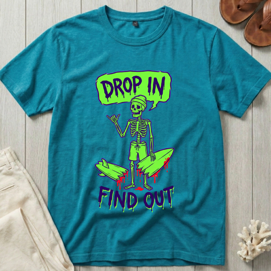 Drop In · Find Out - Broken Board Skeleton T-Shirt