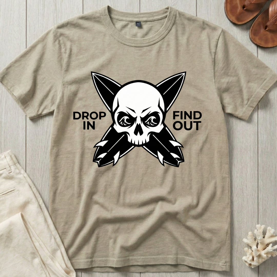 Drop In · Find Out - Skull-Crossed Boards T-Shirt