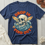 Drop In · Find Out - Skull & Crossed Boards T-Shirt