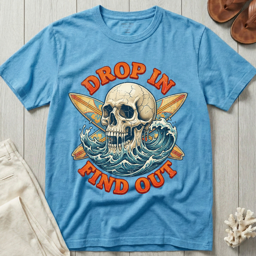 Drop In · Find Out - Skull & Crossed Boards T-Shirt