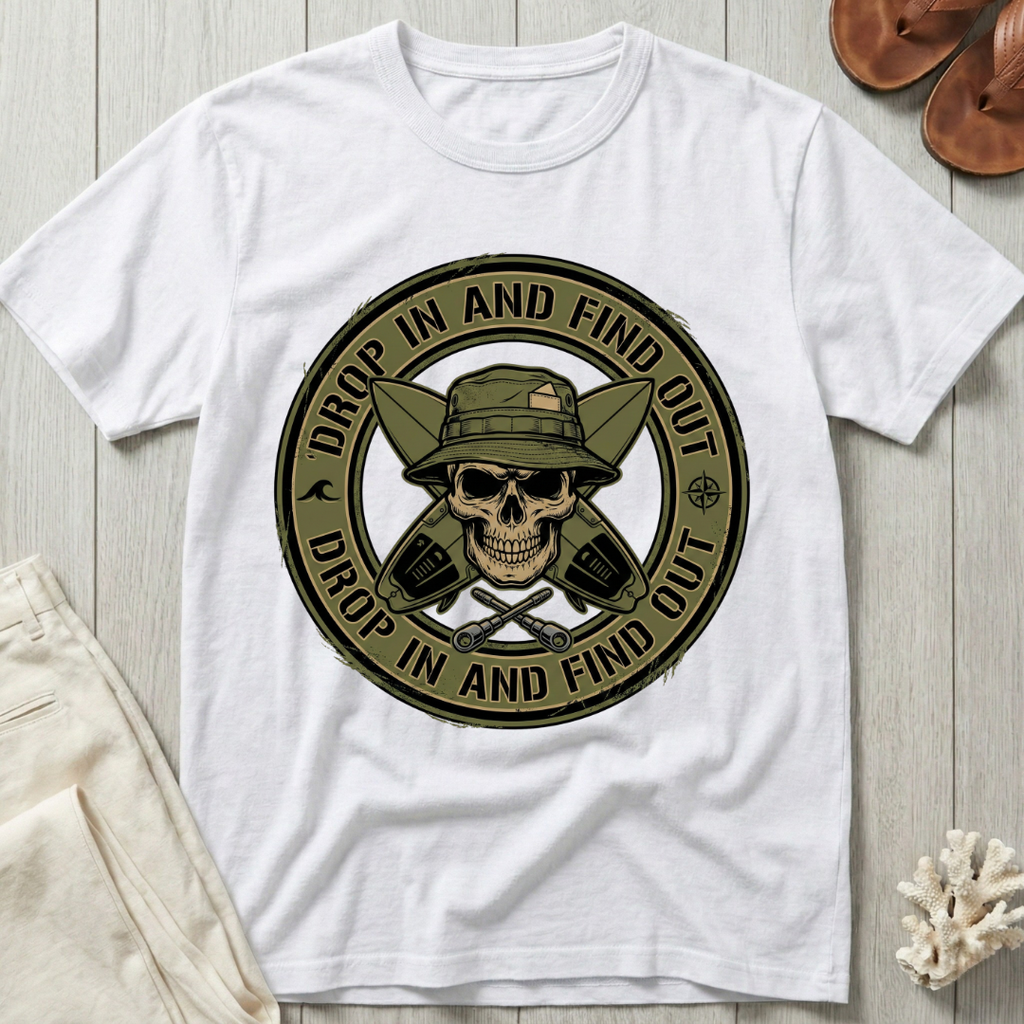 Drop In and Find Out - Survival Badge T-Shirt