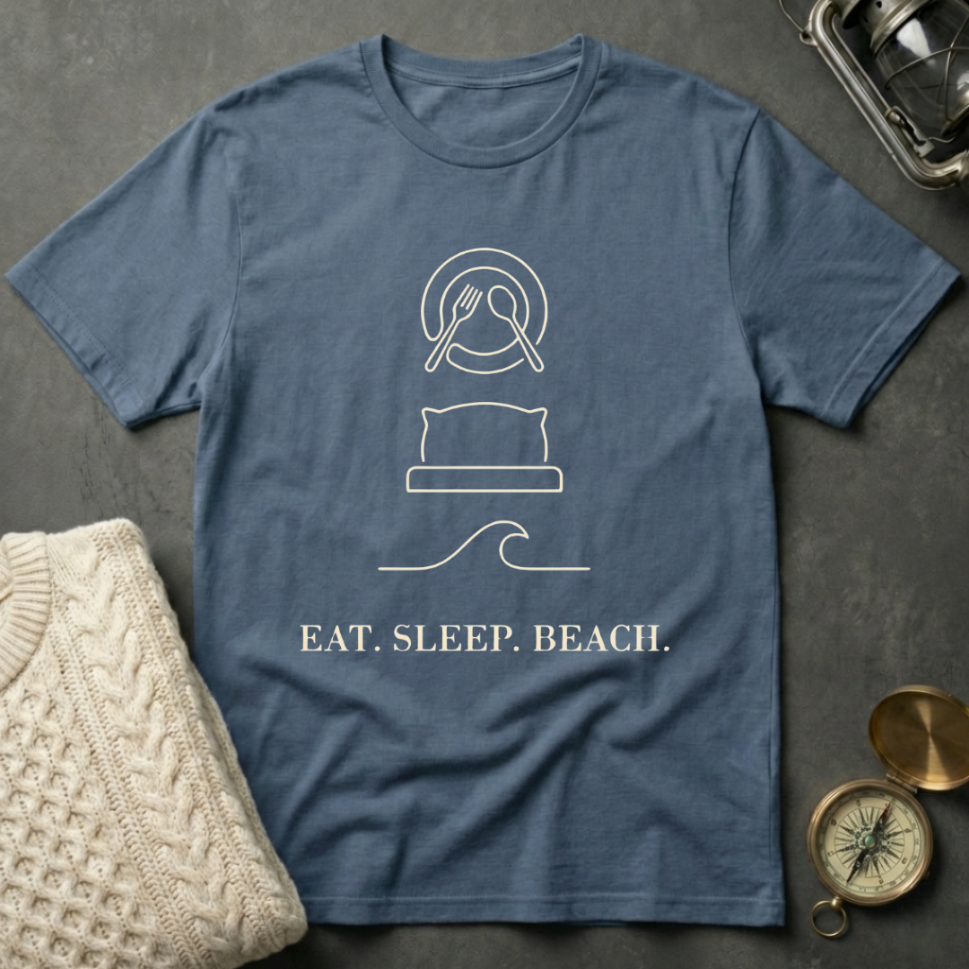 Eat. Sleep. Beach. T-Shirt