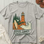 High Tides · Good Vibes - Lighthouse & Surfboard T-Shirt