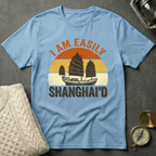 I Am Easily Shanghai'd - Distressed Retro T-Shirt