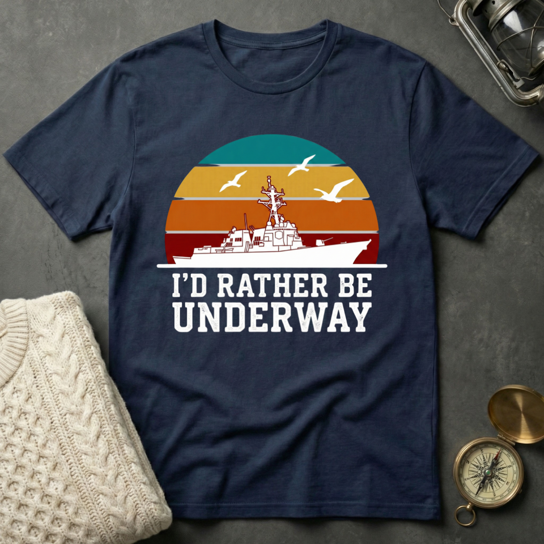 I'd Rather Be Underway - Retro Sunset T-Shirt