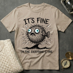 It's Fine - Pufferfish T-Shirt