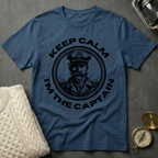 Keep Calm · I'm the Captain T-Shirt