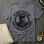 Keep Calm · I'm the Captain T-Shirt