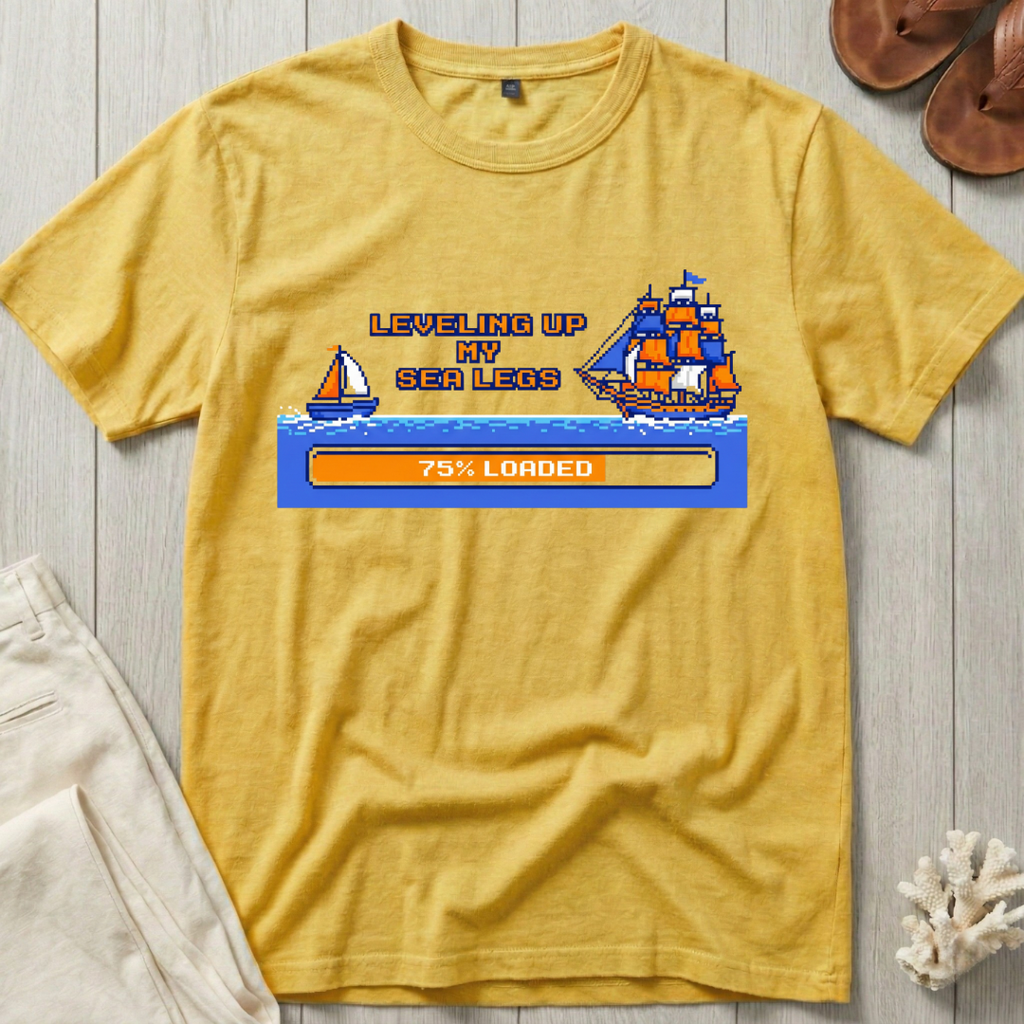 Leveling Up My Sea Legs T-Shirt