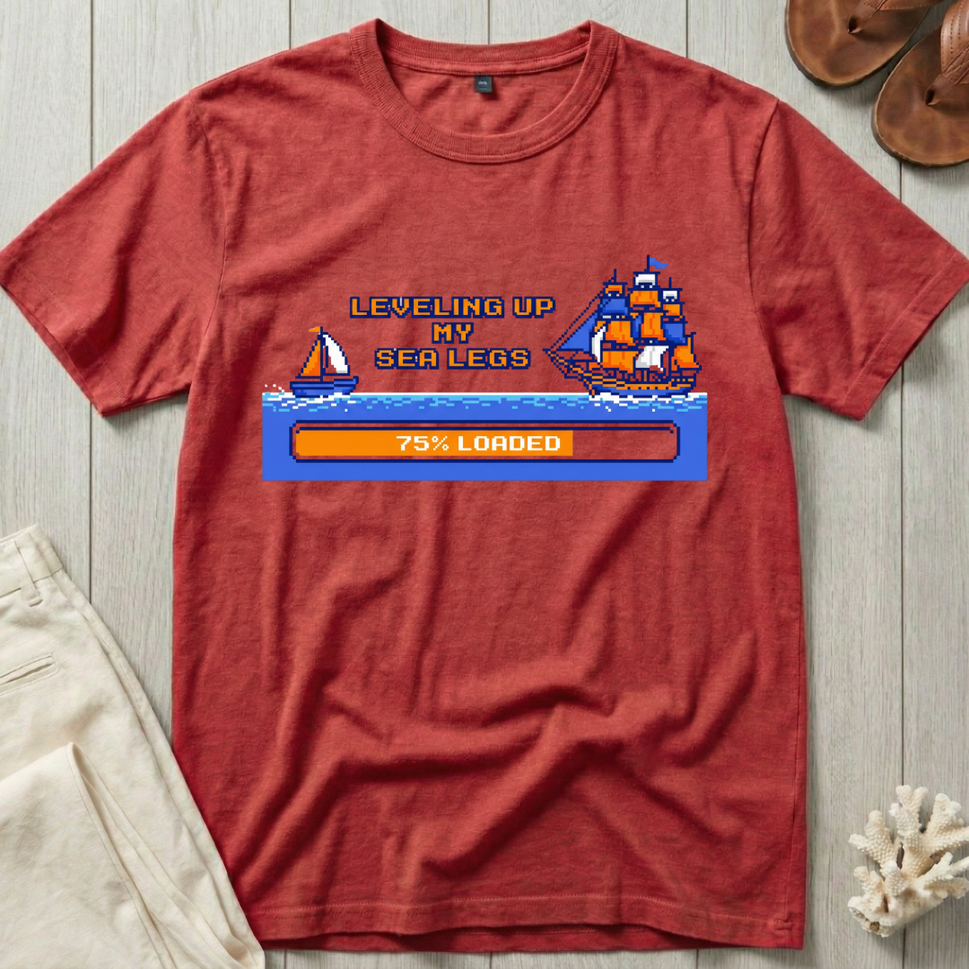 Leveling Up My Sea Legs T-Shirt