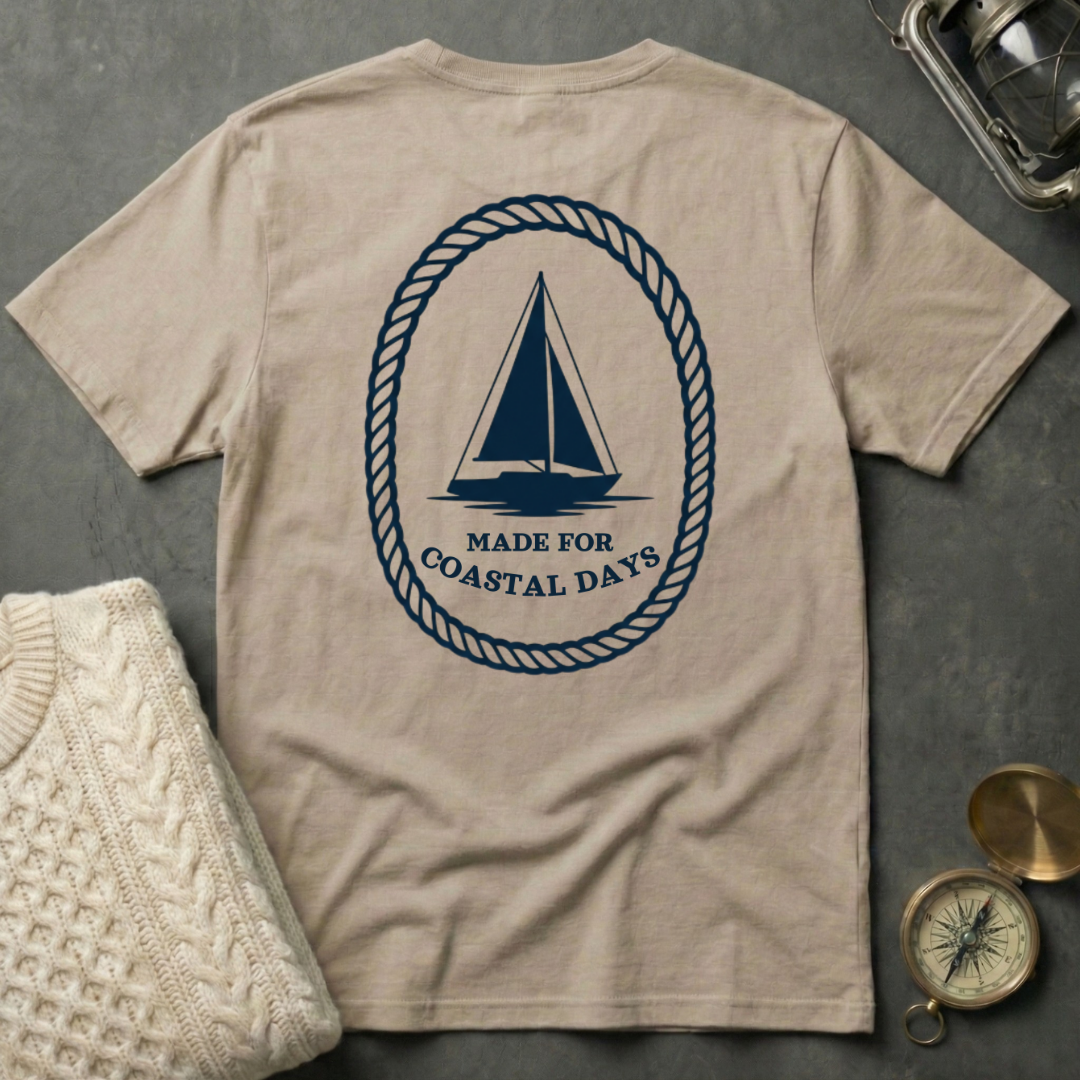 Made for Coastal Days T-Shirt