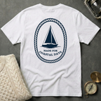 Made for Coastal Days T-Shirt