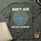 NAVY AIR · Anytime, Anywhere T-Shirt