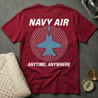 NAVY AIR · Anytime, Anywhere T-Shirt