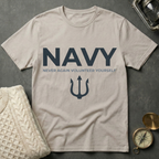 NAVY · Never Again Volunteer Yourself - Trident T-Shirt