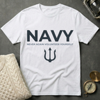 NAVY · Never Again Volunteer Yourself - Trident T-Shirt
