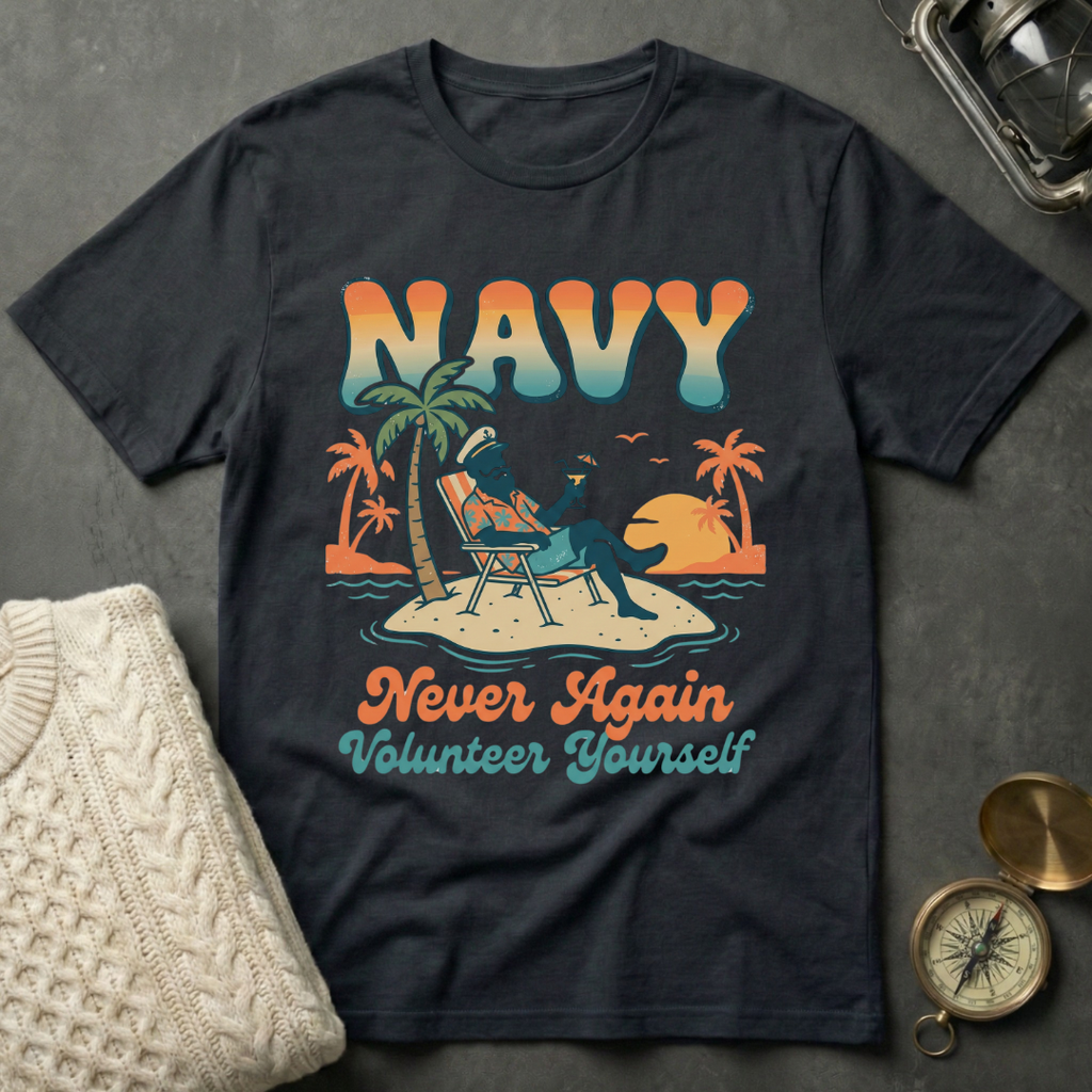 NAVY · Never Again Volunteer Yourself - Groovy Retro T-Shirt