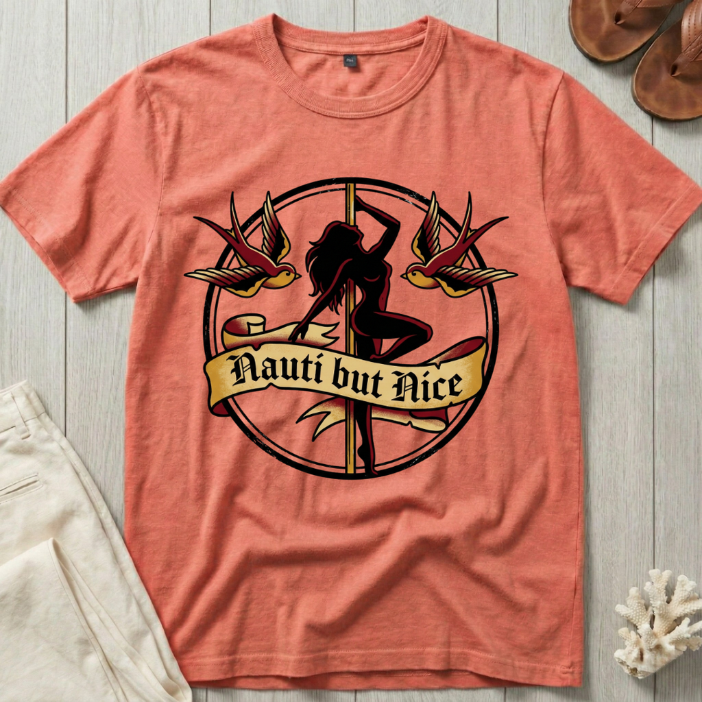 Nauti but Nice T-Shirt